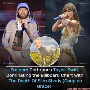 Eminem Brings Taylor Swift's Historic Reign at No. 1 to an End With The Death of Slim Shady